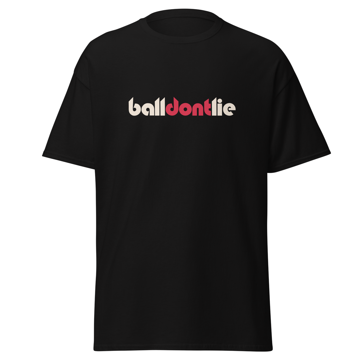 Ball Dont Lie Shirt (SHIPS IN 1-3 WEEKS)