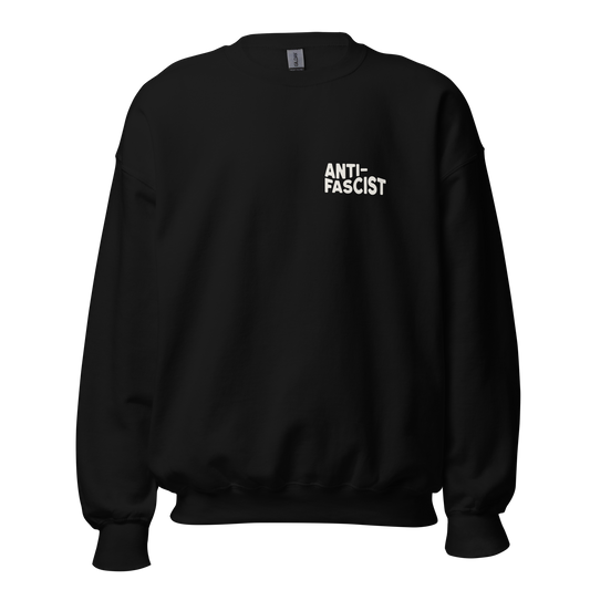 Anti-Fascist Crewneck (SHIPS IN 1-3 WEEKS)