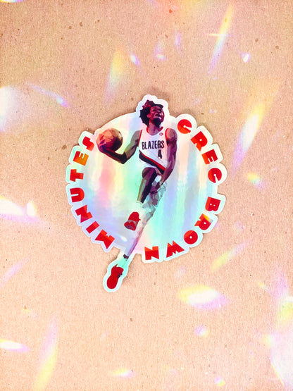 Holographic Greg Brown III GB3 Minutes Sticker